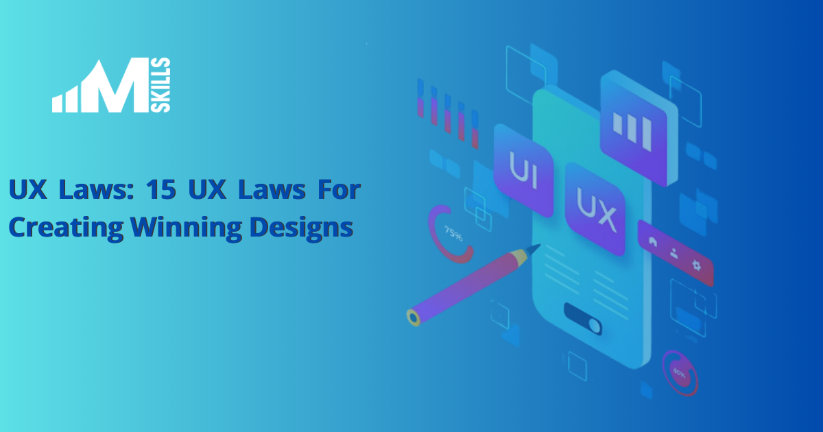 UX Laws: 15 UX Laws For Creating Winning Designs