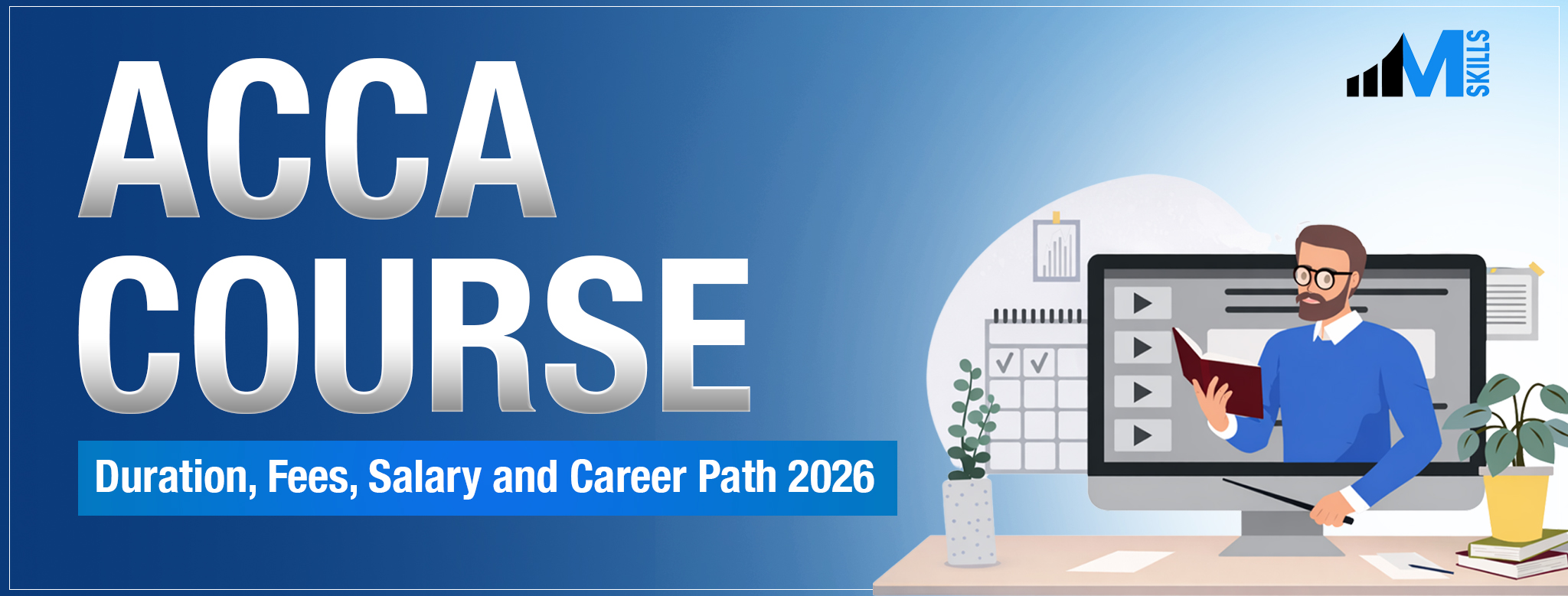 ACCA Course Details: Complete Overview of the Program 2026