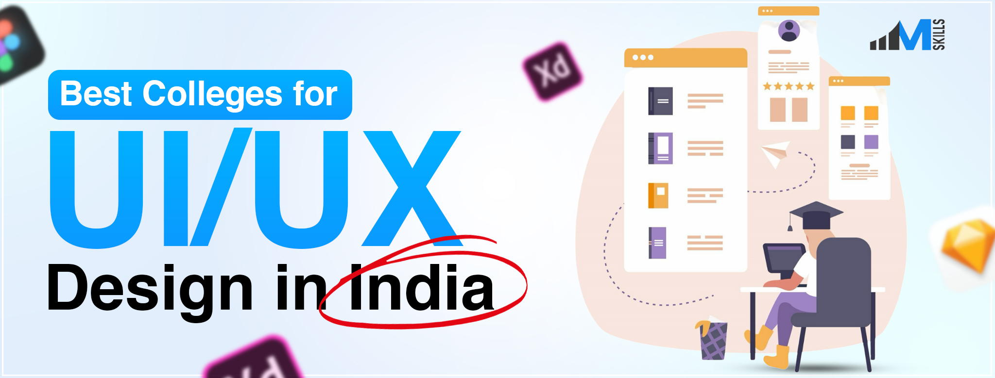 Best Colleges for UI UX Design in India to Build a High Paying Career