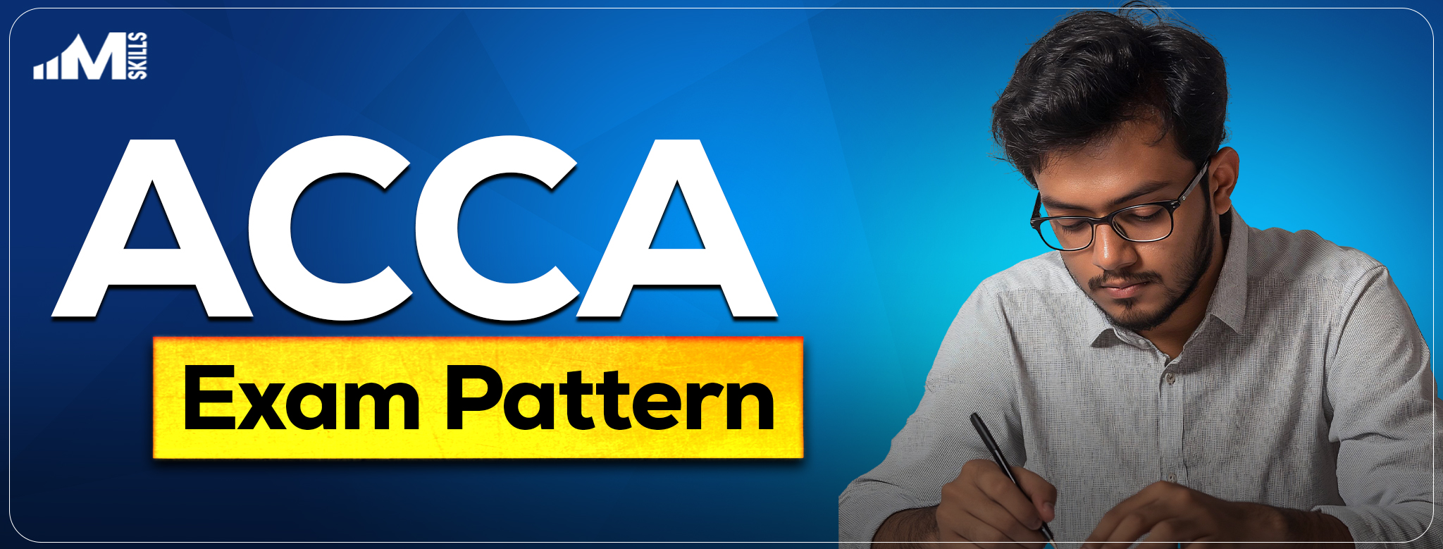 What is ACCA Exam Pattern 2026? Learn about the exam structure and levels 