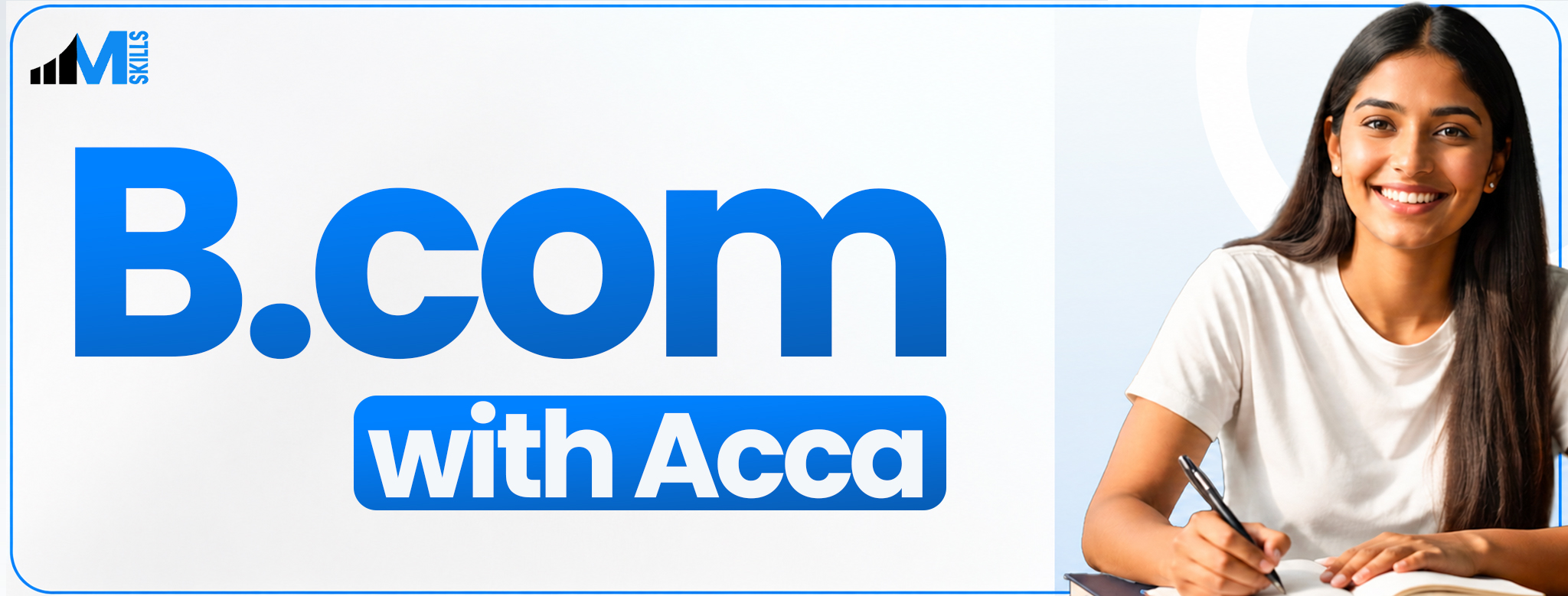 B.Com With ACCA: Course Details, Eligibility, Salary, Jobs, and Benefits