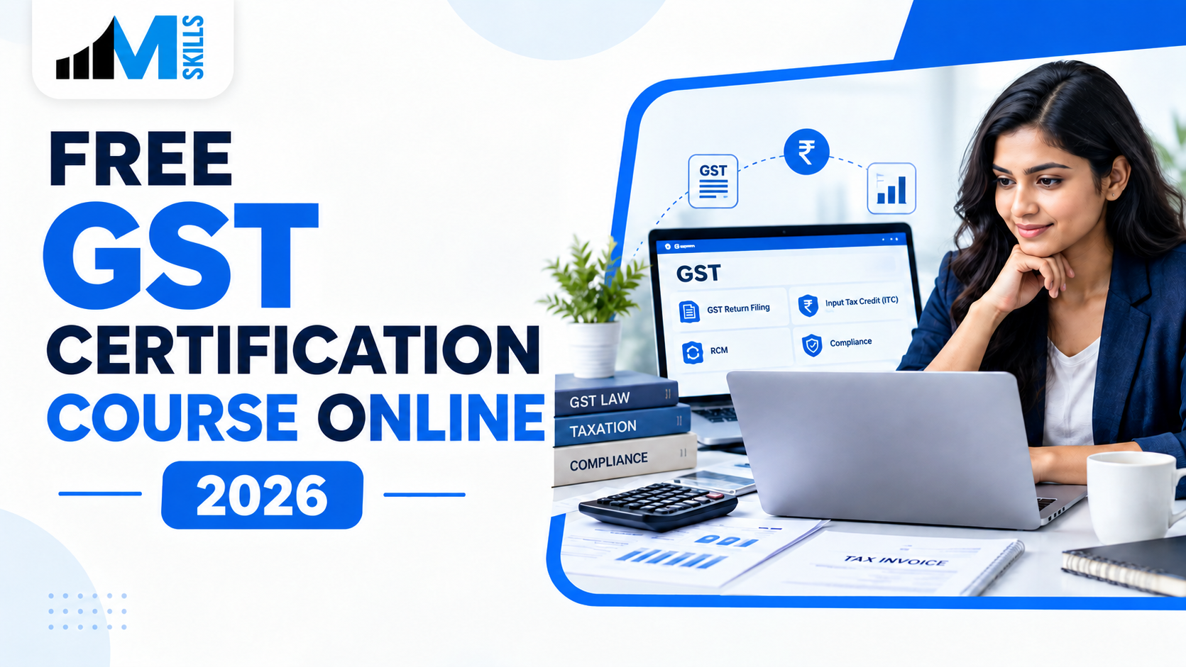 Free GST Certification Course Online: Best Courses to Consider