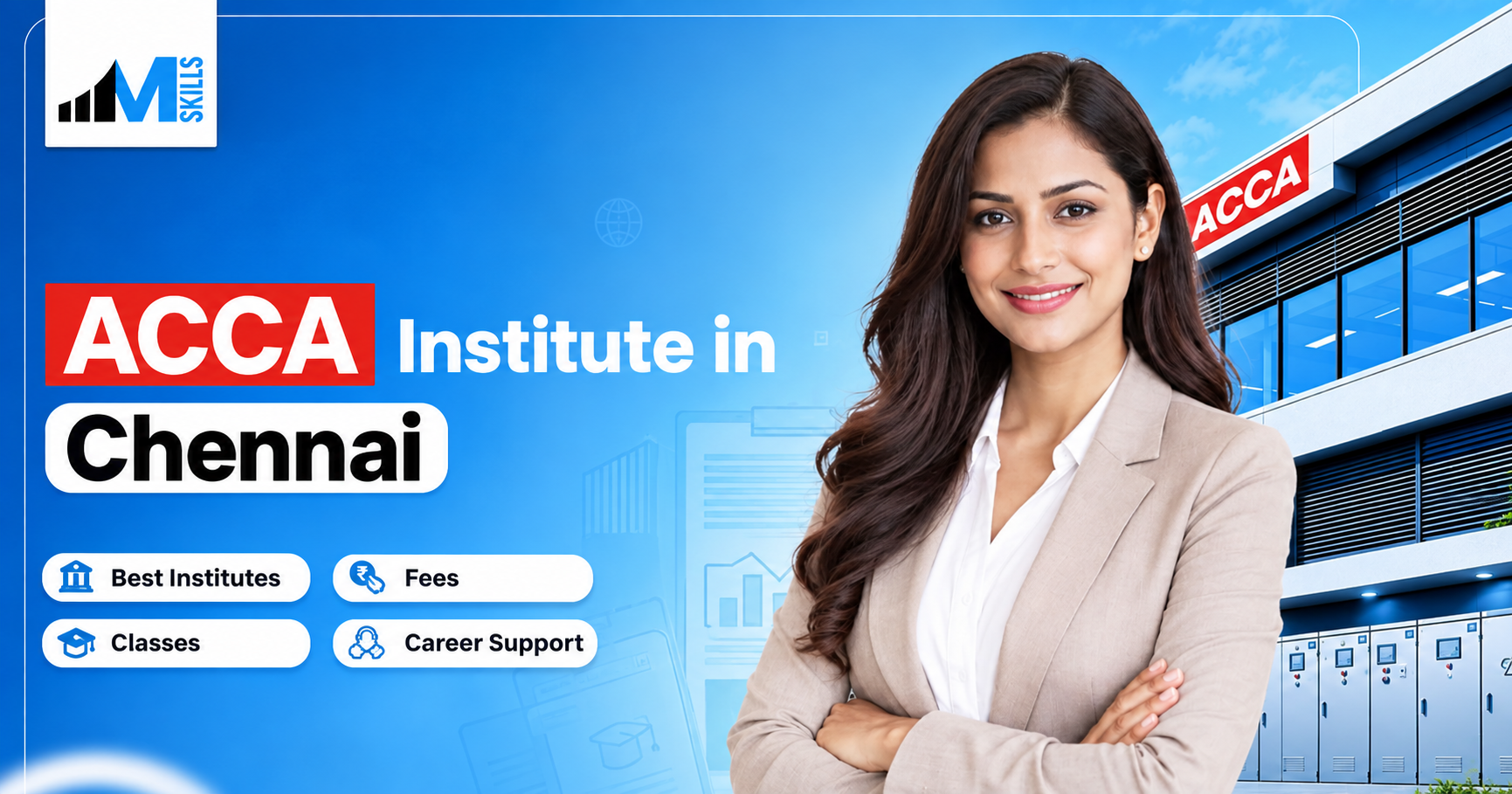 Top 10 ACCA Institutes in Chennai (2026): Fees, Reviews & Placement Support 