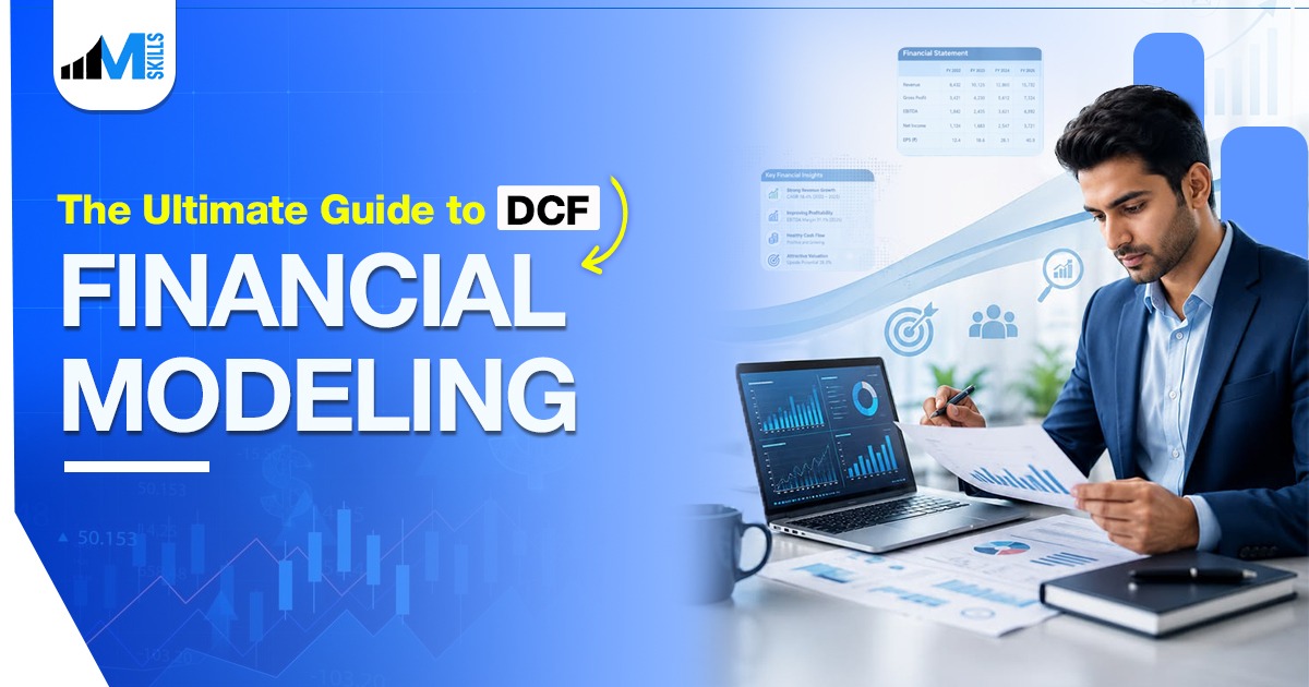 A Comprehensive Guide on DCF Financial Modeling
