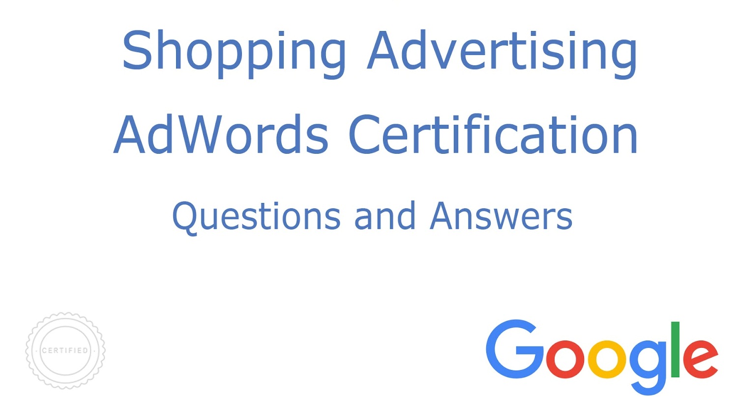 Shopping Advertising Adwords Digital Marketing Certification Course by Google