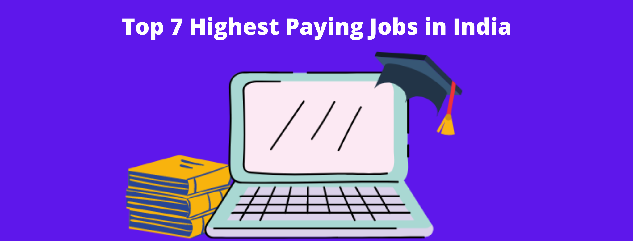 Top 7 Highest Paying Jobs in India in 2024 With Details IIM SKILLS