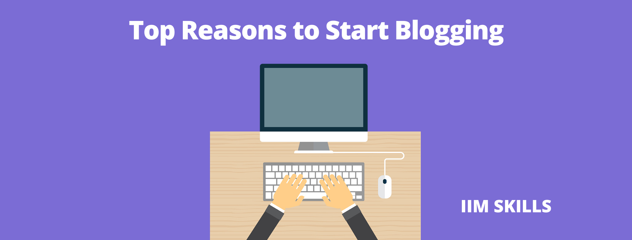 Top Reasons To Start Blogging