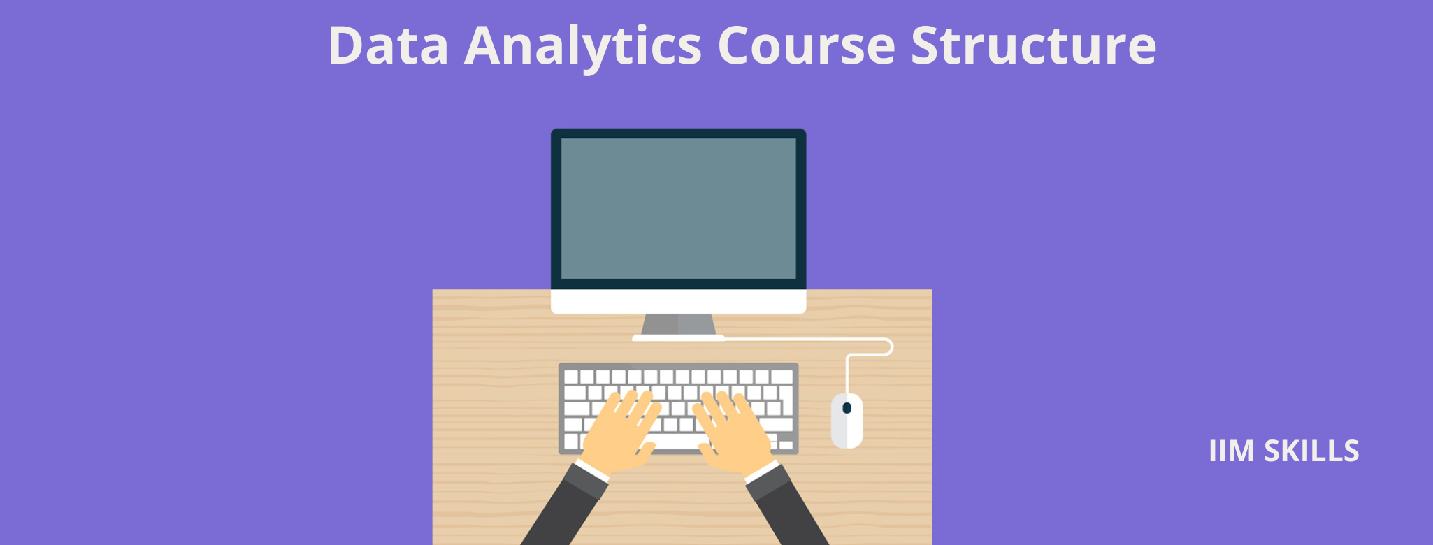 Data Analytics Course Structure