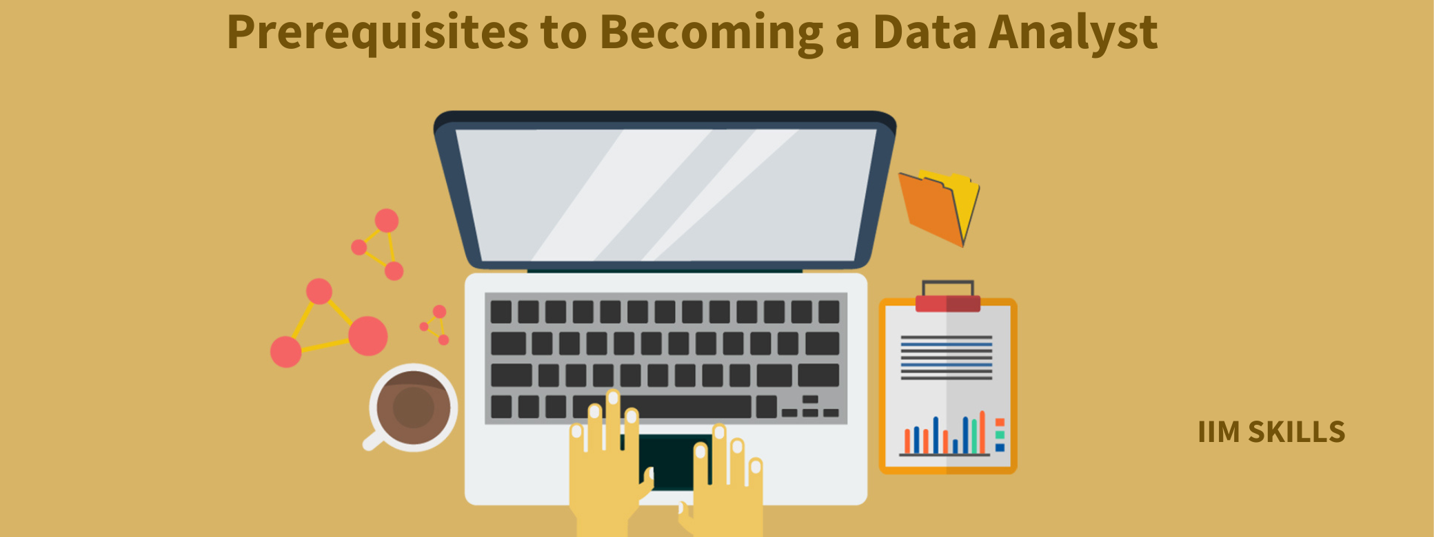 Prerequisites to Becoming a Data Analyst