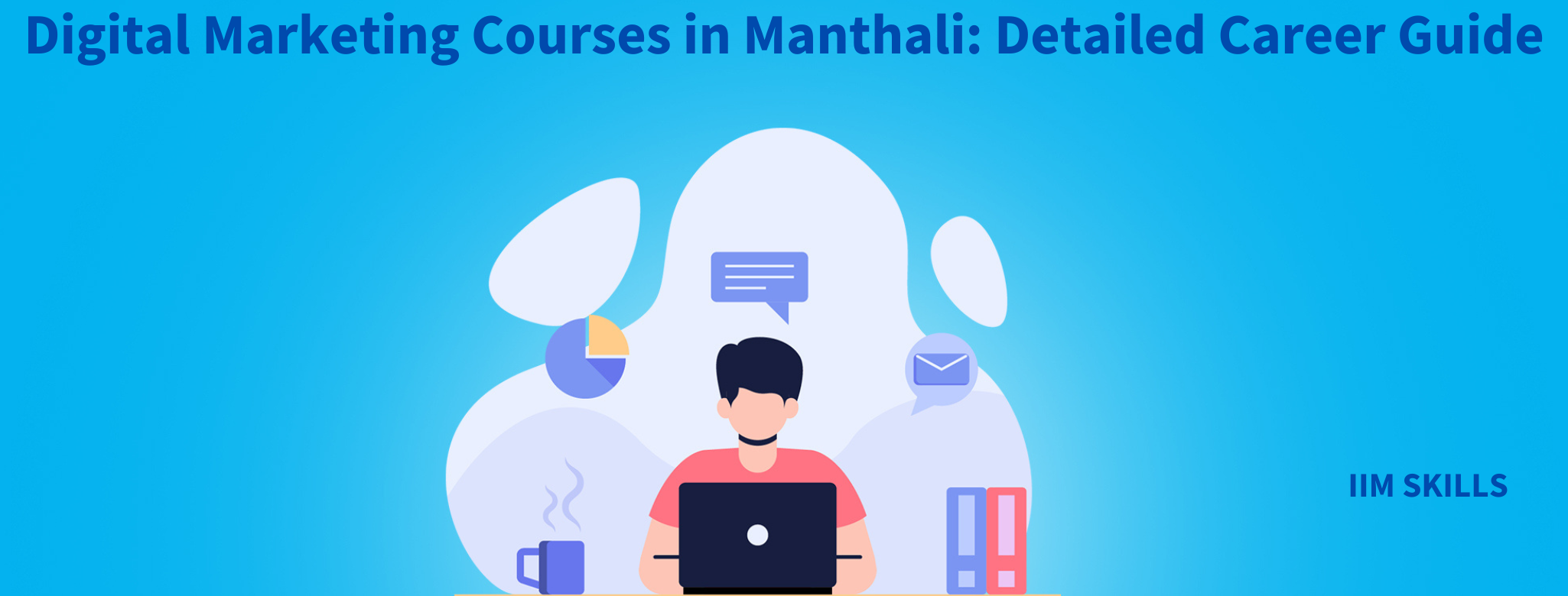 Digital Marketing Courses in Manthali