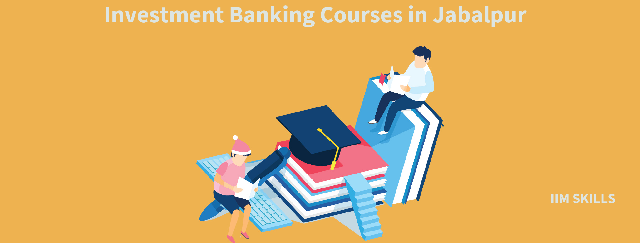 Investment Banking Courses in Jabalpur
