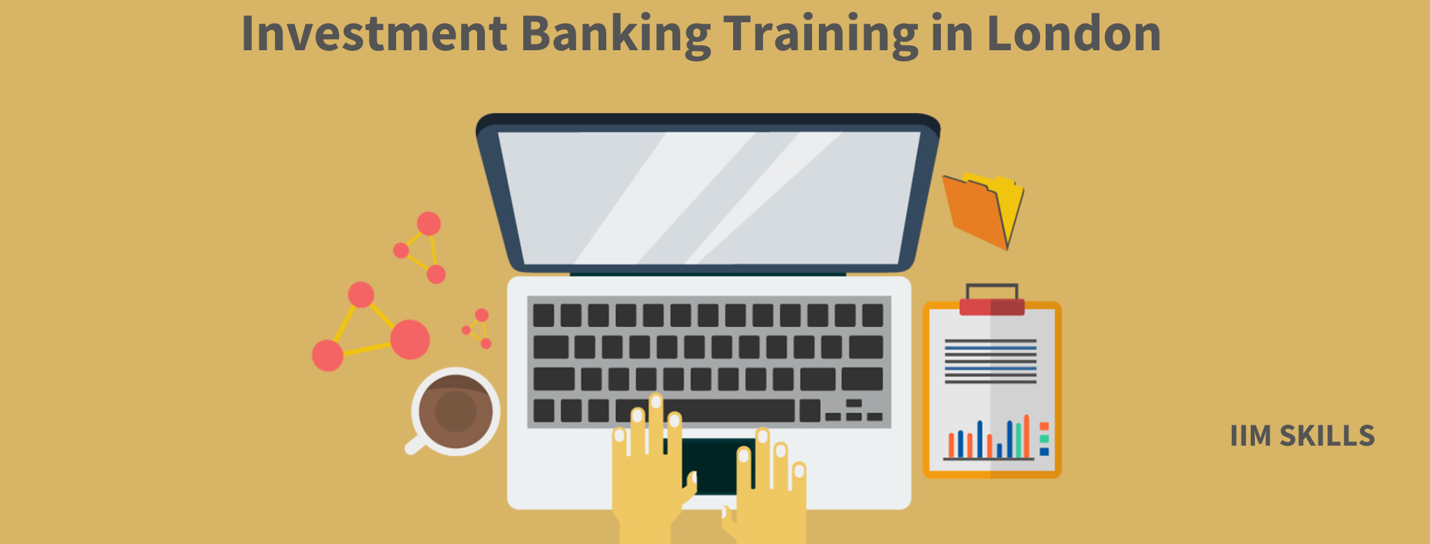 Investment Banking Training in London