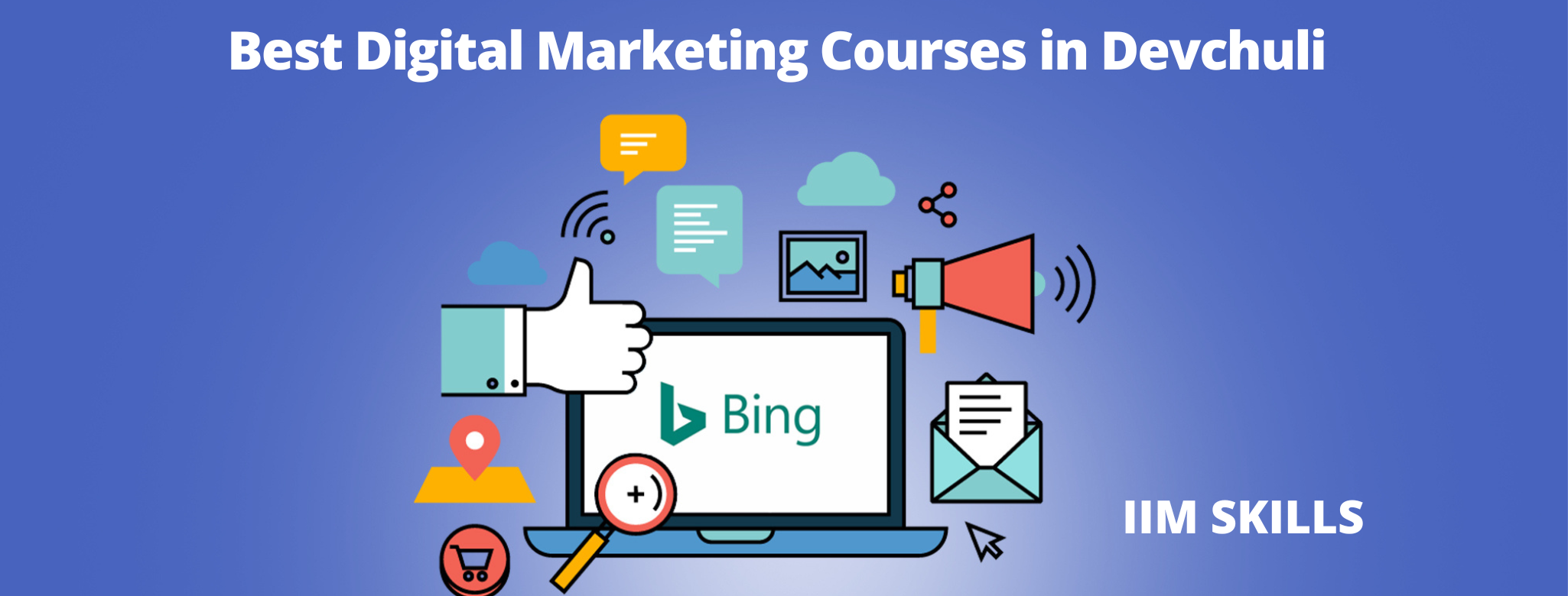 Digital Marketing Courses In Devchuli