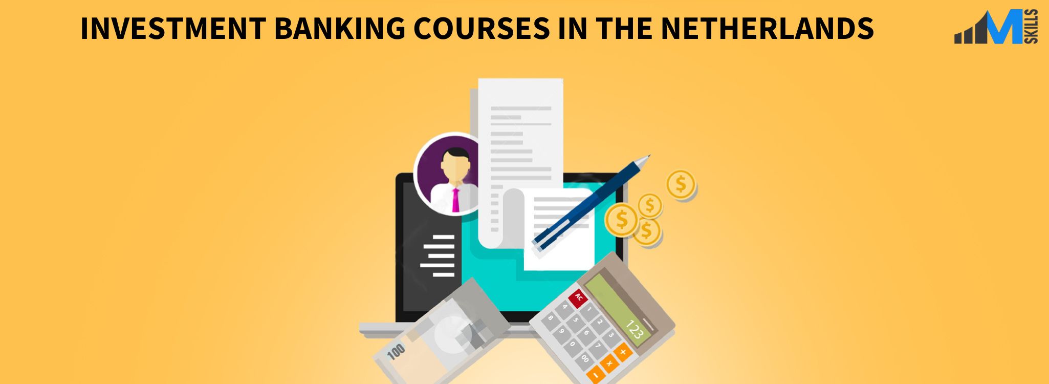 INVESTMENT BANKING COURSES IN THE NETHERLANDS