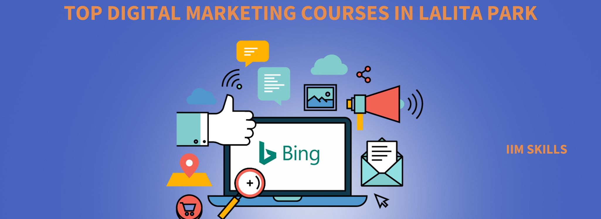 TOP DIGITAL MARKETING COURSES IN LALITA PARK-compressed