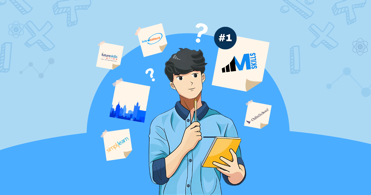 IIM SKILLS, Simplilearn, Future SKills PRIME, Introtallent,ODIN School, Learnbay, Datamites - Data Science Courses in Malleshwaram