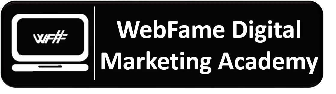 Web Fame Digital Marketing Academy Logo